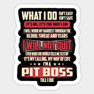 Pit Boss What i Do Sticker